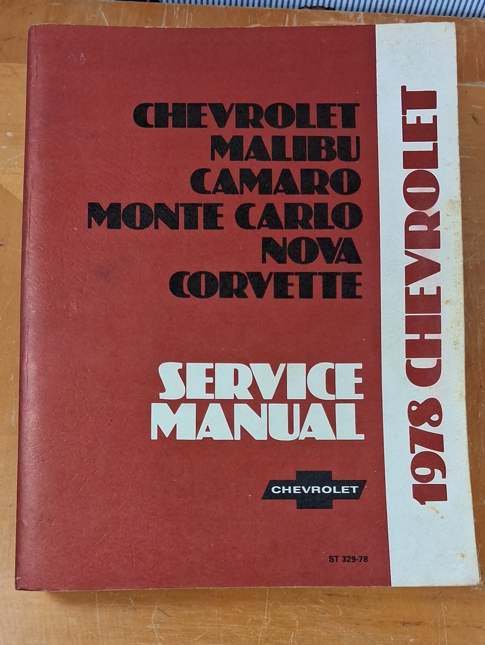 1978 Chevrolet Car Service Manual Malibu Camaro Monte Carlo Nova Corvette